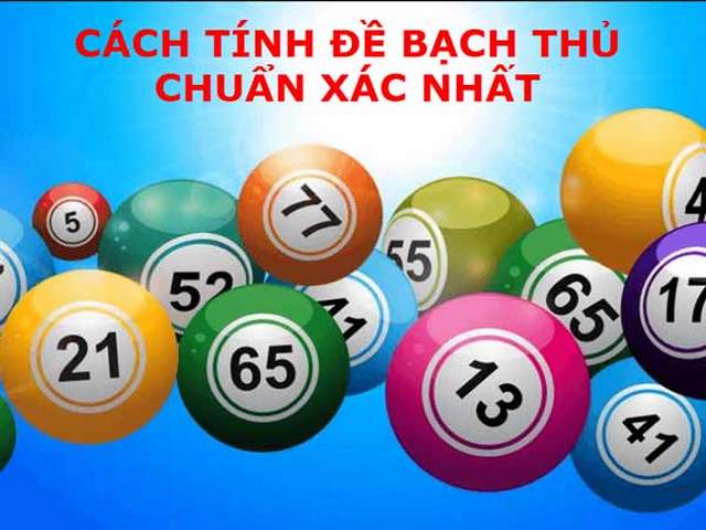 Cách tính đề bạch thủ đề đem lại hiệu quả cao nhất