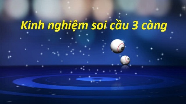 Kinh nghiệm dự đoán 3 càng mb mà bạn nên biết