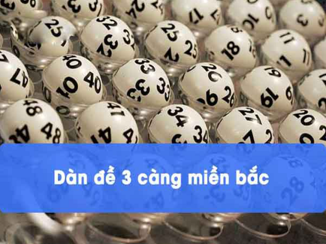 dàn đề 3 càng miền bắc hôm nay