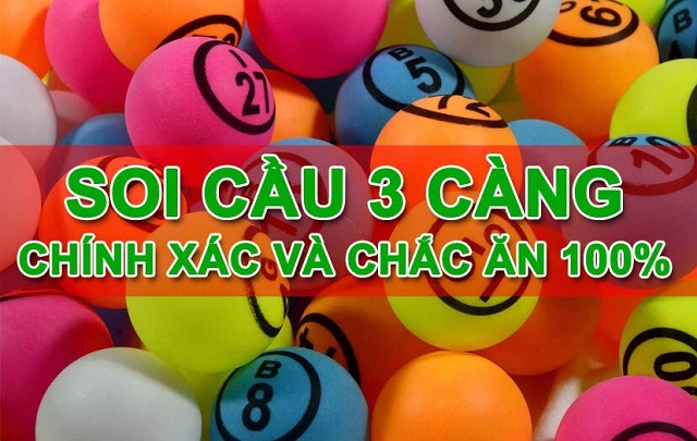Soi cầu 3 càng siêu chuẩn chính xác 100%